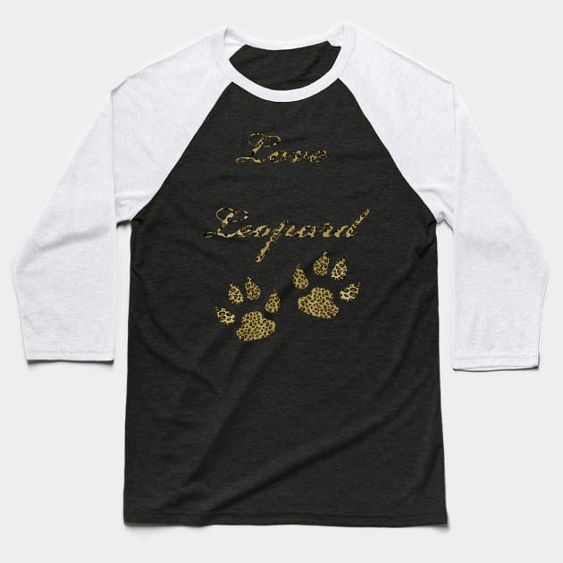 Love Leopard Baseball T-Shirt by MelissaJBarrett